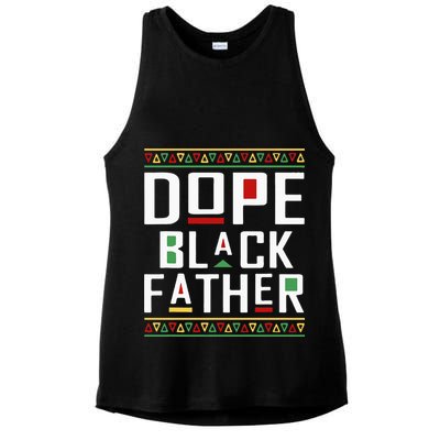 Dope Black Father Happy Fathers Day Husband Dad Ladies PosiCharge Tri-Blend Wicking Tank