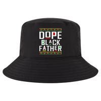Dope Black Father Happy Fathers Day Husband Dad Cool Comfort Performance Bucket Hat