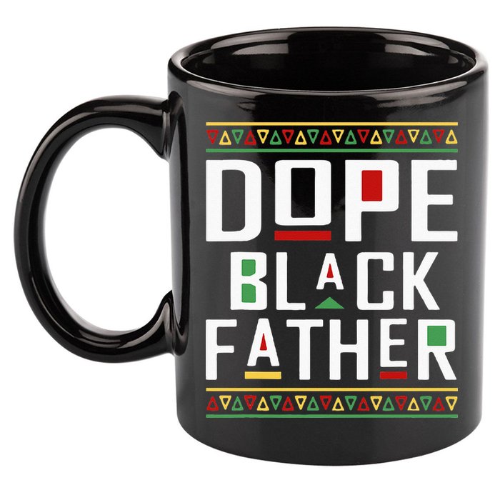 Dope Black Father Happy Fathers Day Husband Dad 11oz C Handle Ceramic Mug