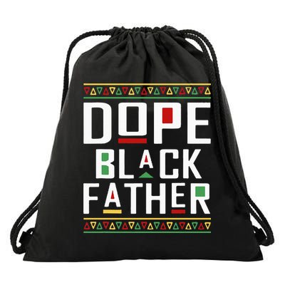 Dope Black Father Happy Fathers Day Husband Dad Drawstring Bag