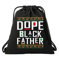 Dope Black Father Happy Fathers Day Husband Dad Drawstring Bag