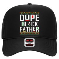 Dope Black Father Happy Fathers Day Husband Dad Trucker Hat