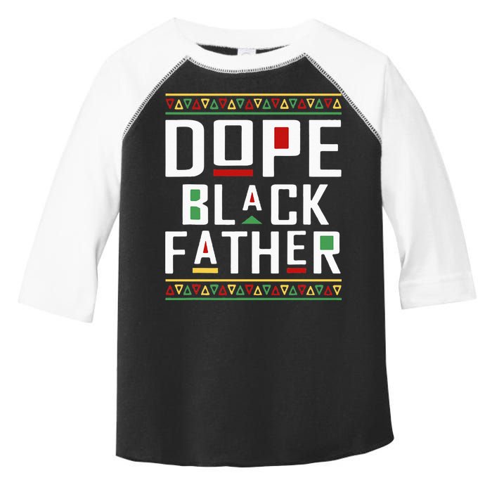 Dope Black Father Happy Fathers Day Husband Dad Toddler Fine Jersey T-Shirt