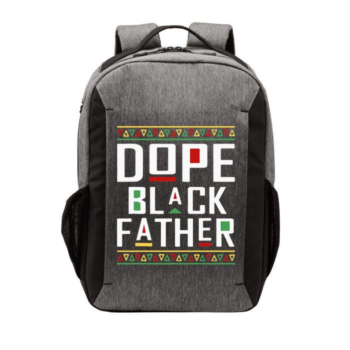 Dope Black Father Happy Fathers Day Husband Dad Vector Backpack