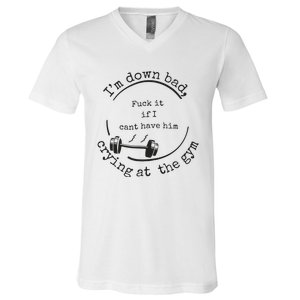 Down Bad Fuck It V-Neck T-Shirt