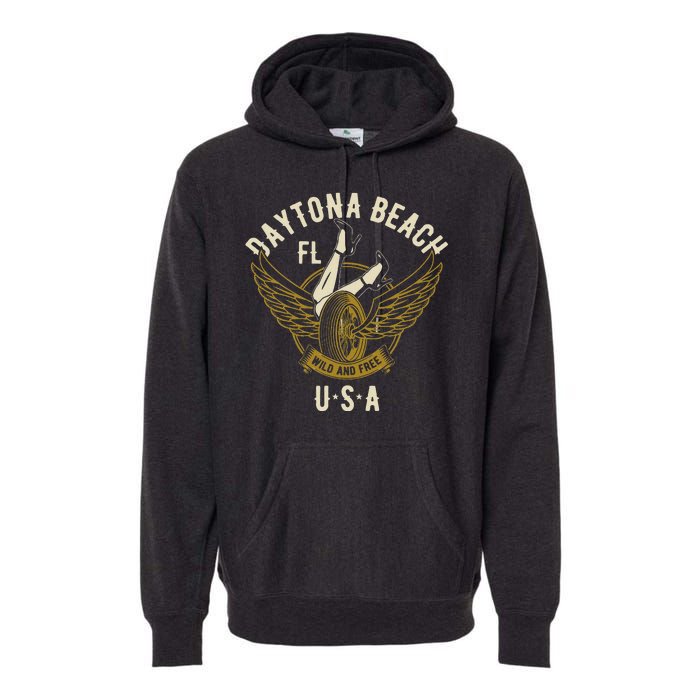 Daytona Beach Fl Legs In Heels Hotrod Biker Wings Design Premium Hoodie