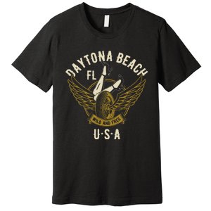 Daytona Beach Fl Legs In Heels Hotrod Biker Wings Design Premium T-Shirt