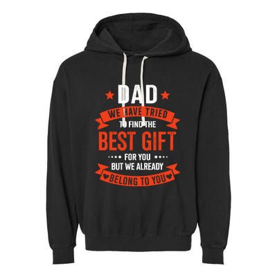 Dad Best Gift For Fathers Day Christmas Birthday Garment-Dyed Fleece Hoodie