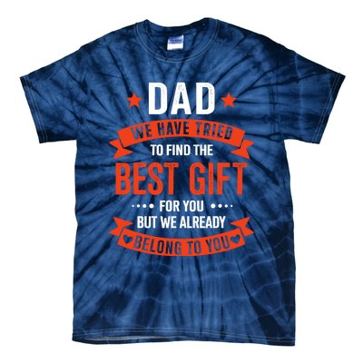 Dad Best Gift For Fathers Day Christmas Birthday Tie-Dye T-Shirt