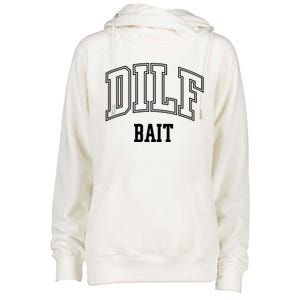 Dilf Bait Gift Womens Funnel Neck Pullover Hood