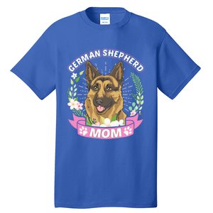 Dog Breed Gift Funny Gift Ger Shepherd Mom Great Gift Tall T-Shirt