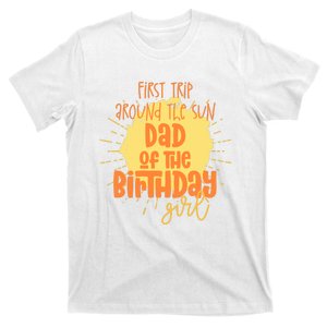 Dad Birthday Girl First Trip Around The Sun Galaxy Party T-Shirt