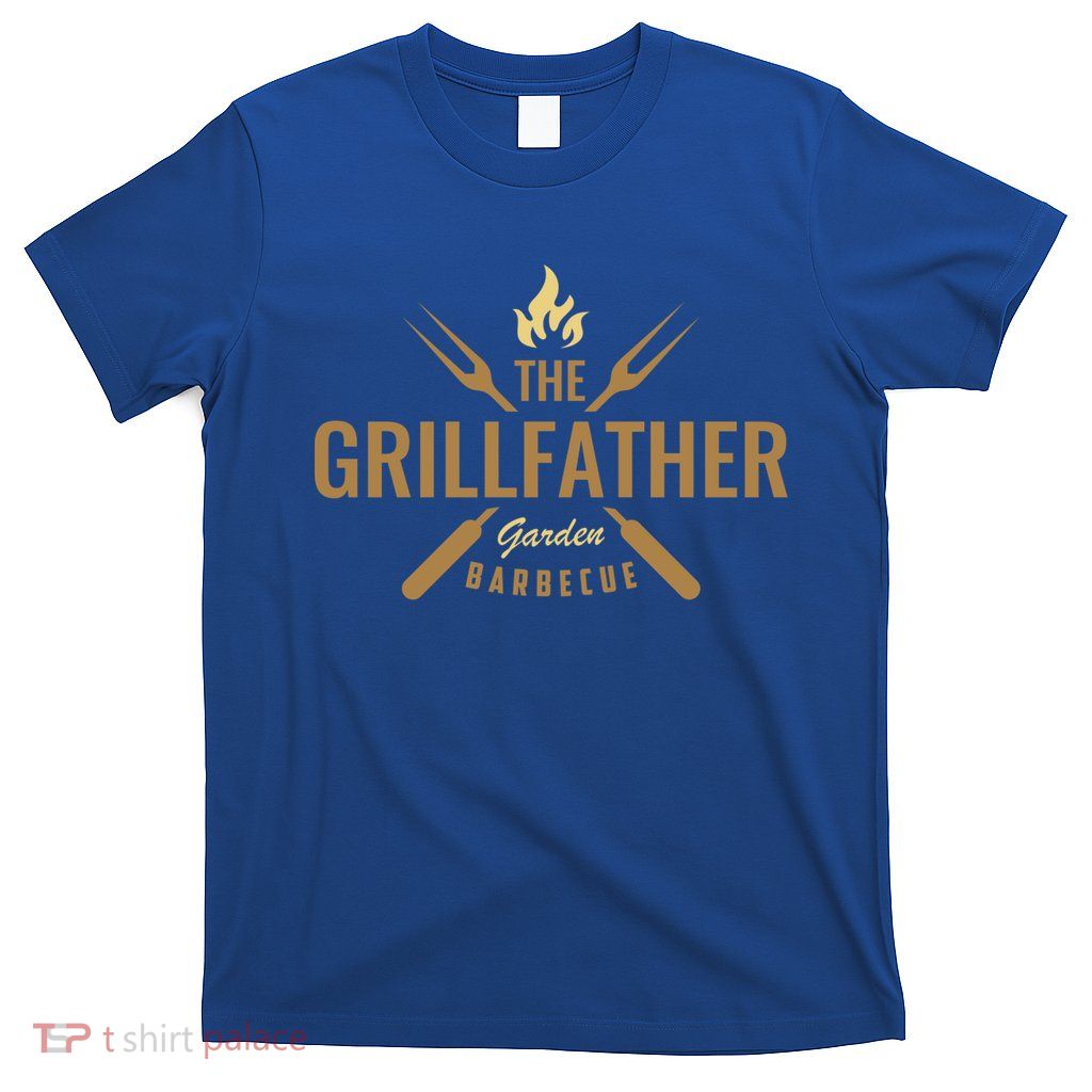 Dad Barbecue Grilling Father Funny Present The Grillfather Gift T-Shirt