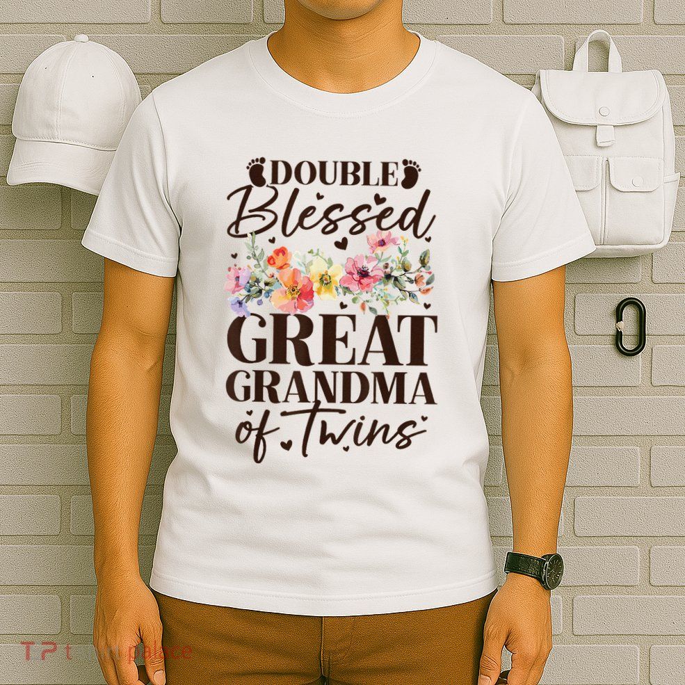 Double Blessed Great Grandma Of Twins Funny Twin T-Shirt