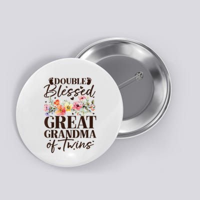 Double Blessed Great Grandma Of Twins Funny Twin Button
