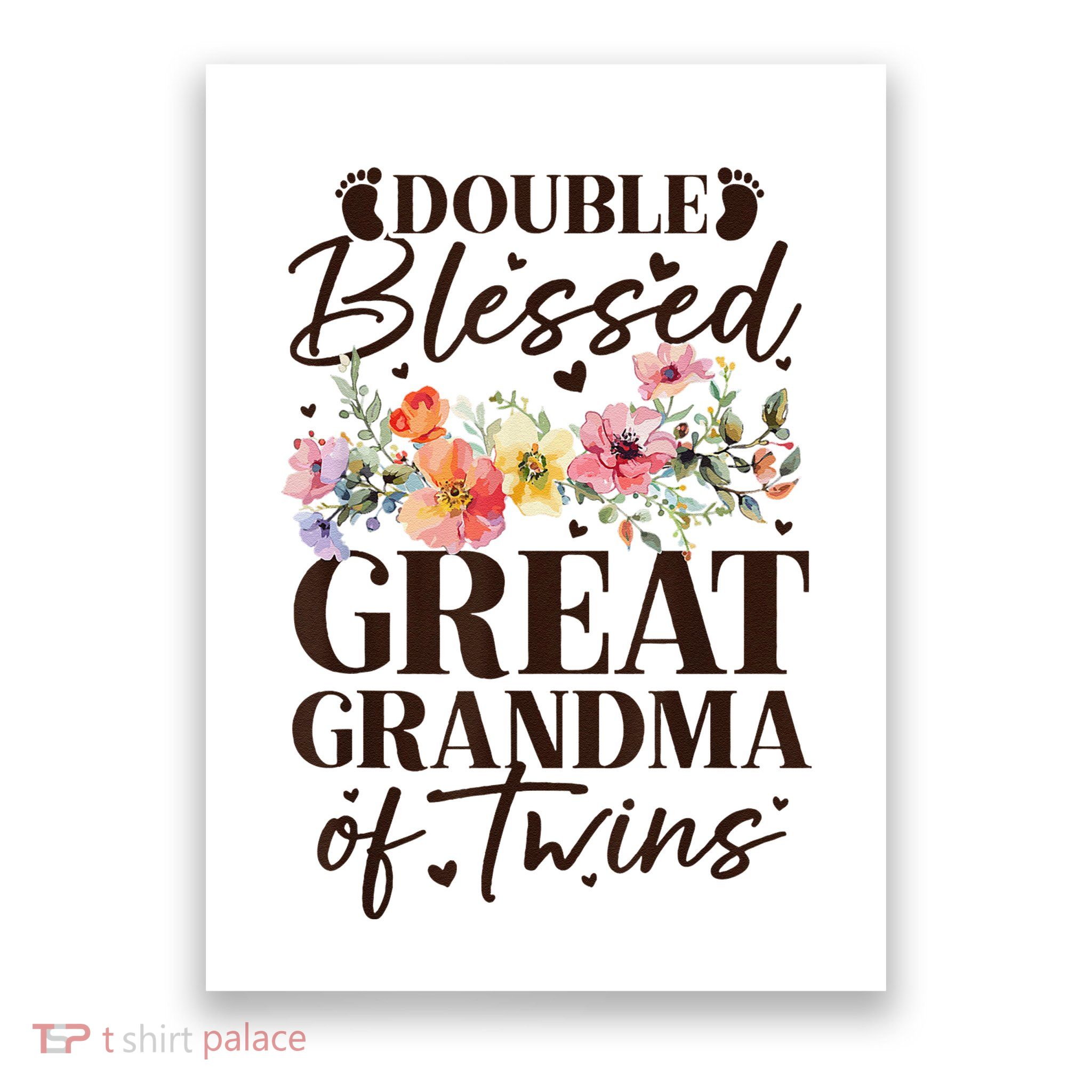 Double Blessed Great Grandma Of Twins Funny Twin Poster