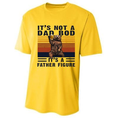 Dad Bod Gift Bear Its Not A Dad Bod Its A Father Figure Gift Performance Sprint T-Shirt