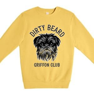 Dirty Beard Griffon Club Brussels Griffon Dog Biker Premium Crewneck Sweatshirt