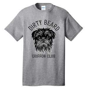 Dirty Beard Griffon Club Brussels Griffon Dog Biker Tall T-Shirt