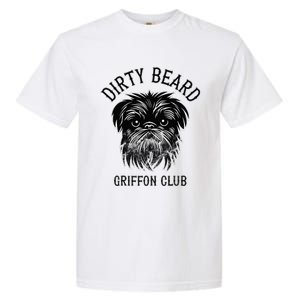 Dirty Beard Griffon Club Brussels Griffon Dog Biker Garment-Dyed Heavyweight T-Shirt