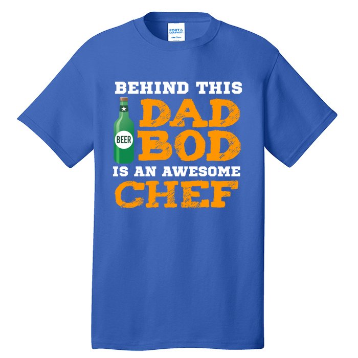 Dad Bod Gift Funny Chef Father Funny Gift Birthday Christmas Cute Gift Tall T-Shirt