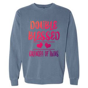 Double Blessed Grandpa Of Twins Grandfather Gift Garment-Dyed Sweatshirt