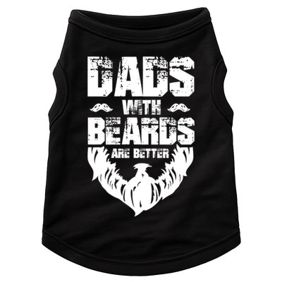 Dad Beard Gift Dads With Beards Are Better Gift For Dad Cool Gift Doggie Tank