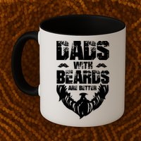 Dad Beard Gift Dads With Beards Are Better Gift For Dad Cool Gift Mug