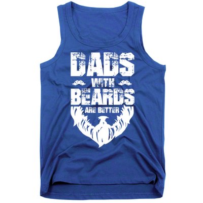 Dad Beard Gift Dads With Beards Are Better Gift For Dad Cool Gift Tank Top