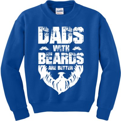 Dad Beard Gift Dads With Beards Are Better Gift For Dad Cool Gift Kids Sweatshirt