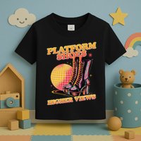 Disco Boots Groovy Retro 70s Dancing Soul Music Toddler T-Shirt