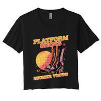 Disco Boots Groovy Retro 70s Dancing Soul Music Women's Crop Top Tee