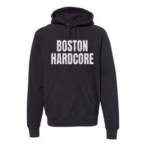 Distressed Boston Hardcore Punk Premium Hoodie