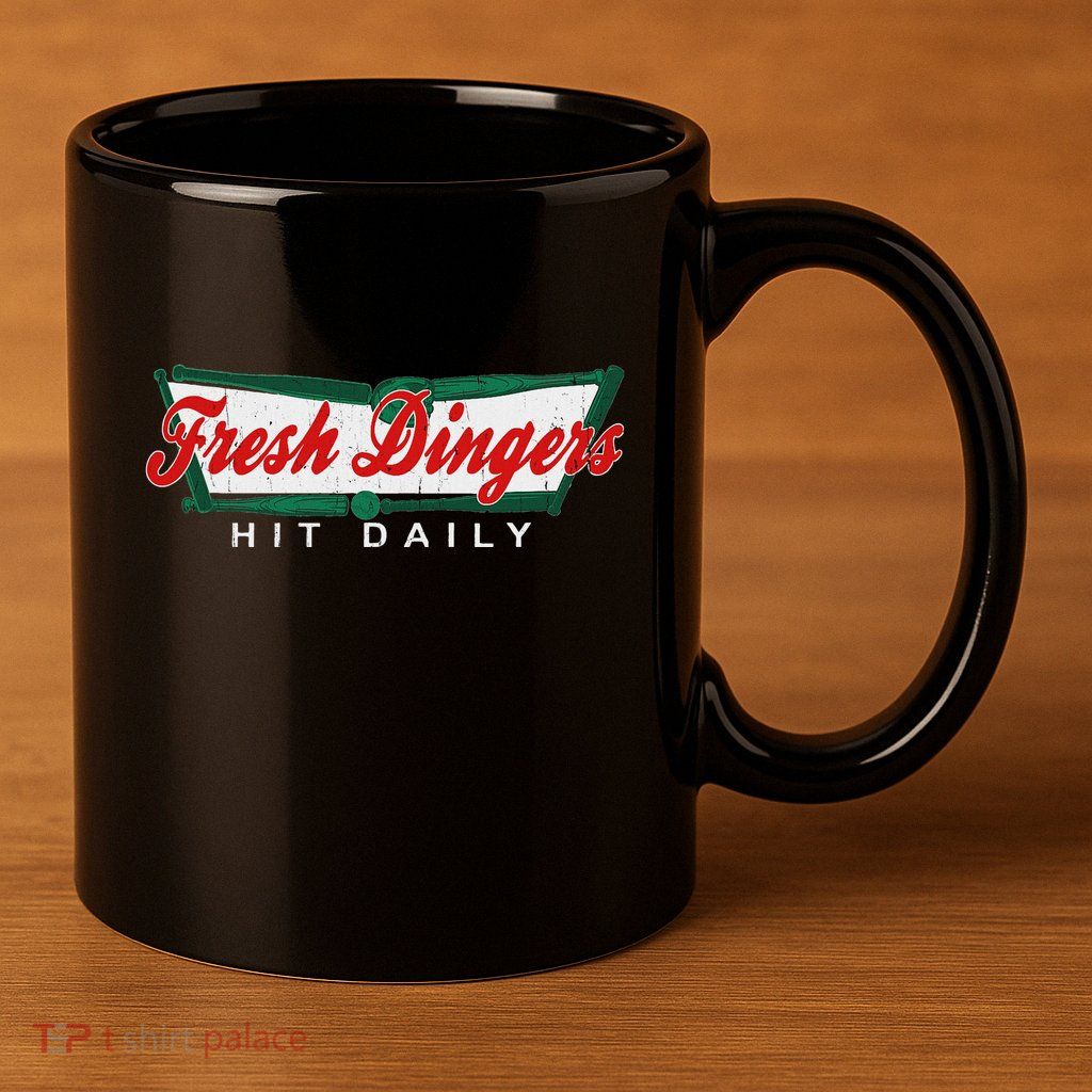 DonT Bunt Hit Fresh Dingers 11oz C Handle Ceramic Mug