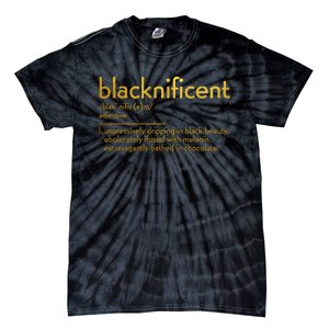 Definition Black History Month Blacknificent Dictionary Tie-Dye T-Shirt