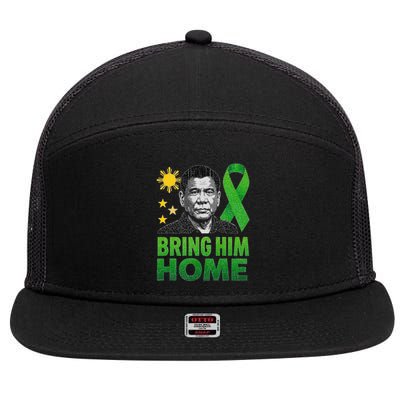Duterte Bring Him Home Philippines PRRD DU30 Supporter 7 Panel Mesh Trucker Snapback Hat