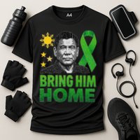 Duterte Bring Him Home Philippines PRRD DU30 Supporter Cooling Performance Crew T-Shirt
