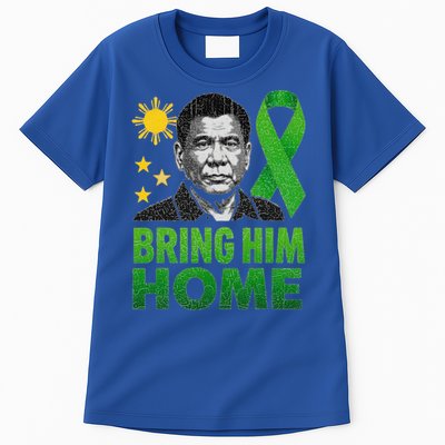 Duterte Bring Him Home Philippines PRRD DU30 Supporter Tall T-Shirt