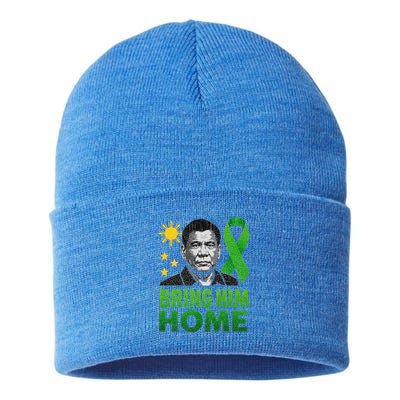 Duterte Bring Him Home Philippines PRRD DU30 Supporter Sustainable Knit Beanie