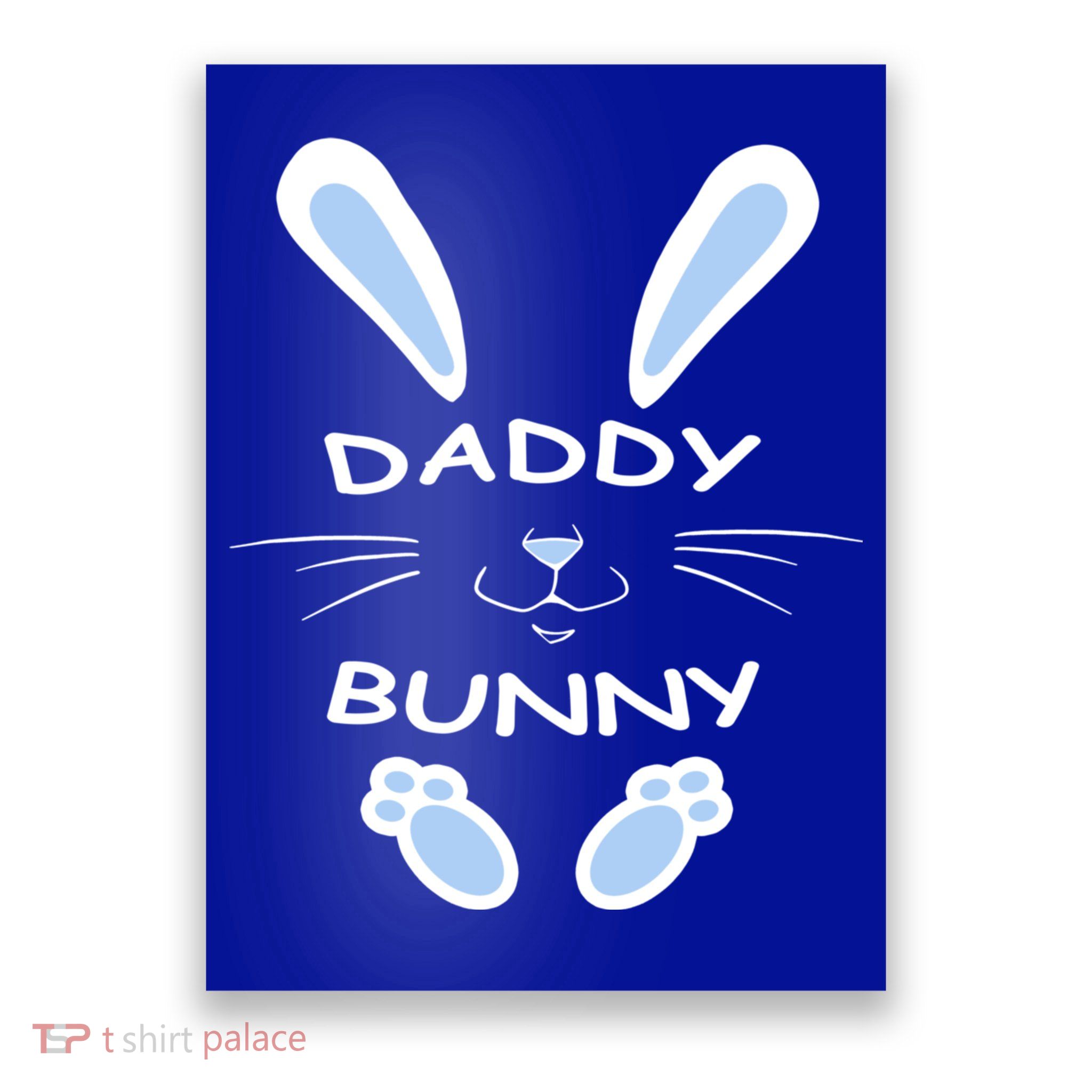 Daddy Bunny Happy Easter Day Funny Easter Rabbit Father Dad Gift Poster