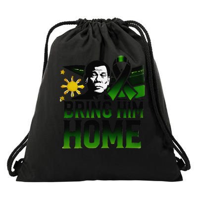 Duterte Bring Him Home Philippines PRRD DU30 Supporter Drawstring Bag