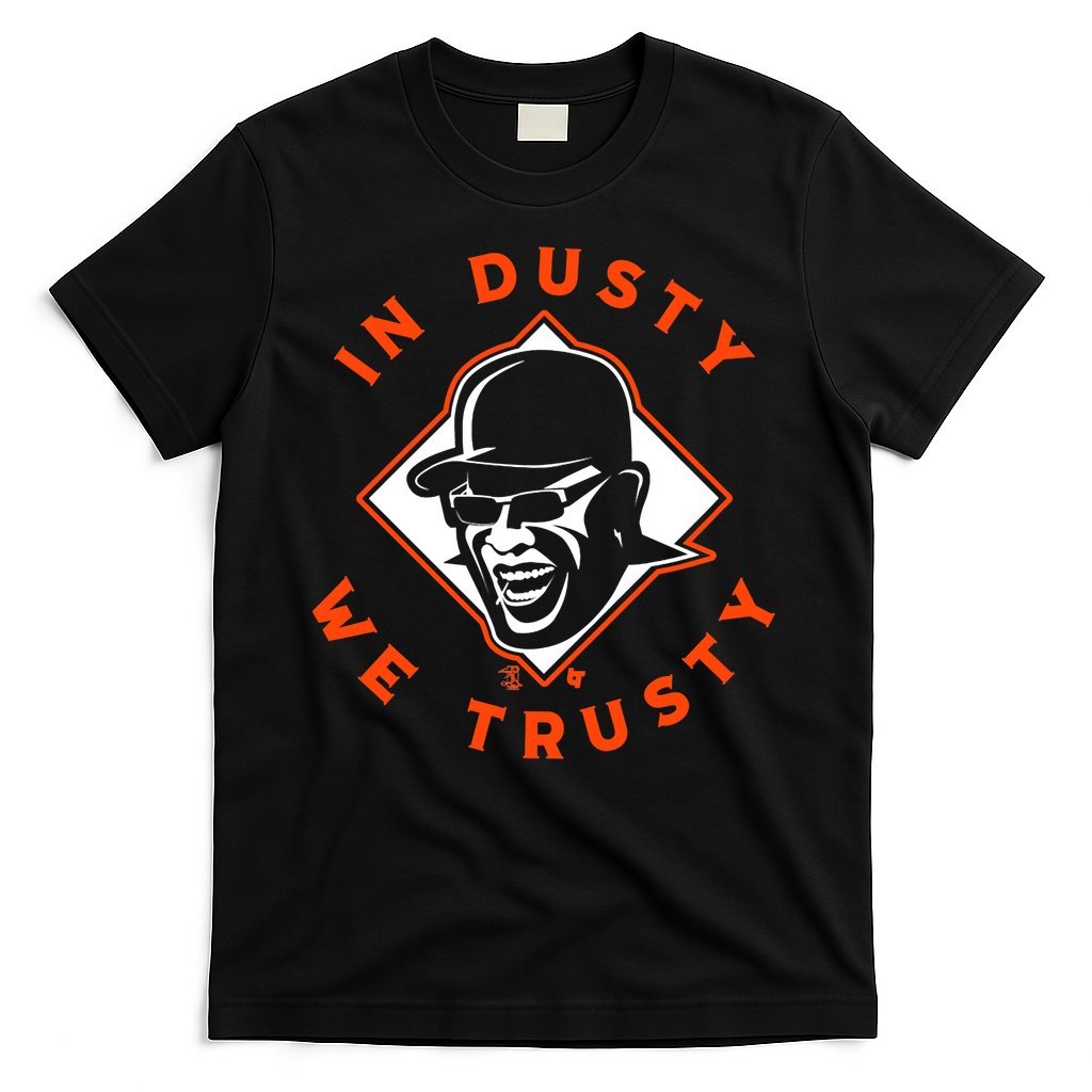 Dusty Baker - In Dusty We Trusty - Houston Baseball T-Shirt