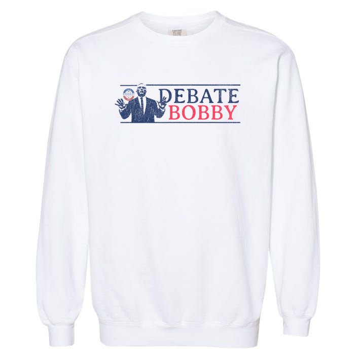 Debate Bobby I Am A Kennedy Democrat 2024 Garment-Dyed Sweatshirt