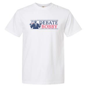 Debate Bobby I Am A Kennedy Democrat 2024 Garment-Dyed Heavyweight T-Shirt