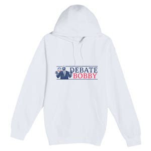 Debate Bobby I Am A Kennedy Democrat 2024 Premium Pullover Hoodie