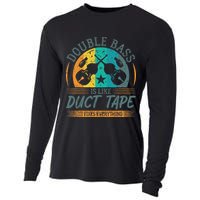 Double Bass Is Like Duct Tape Upright Bass Contrabass Player Cooling Performance Long Sleeve Crew