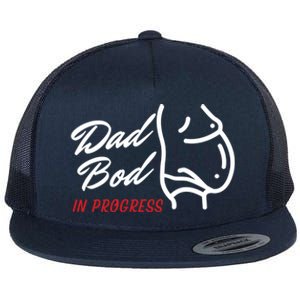 Dad Bod In Progress ItS A Father Figure Gift Flat Bill Trucker Hat