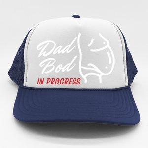 Dad Bod In Progress ItS A Father Figure Gift Trucker Hat