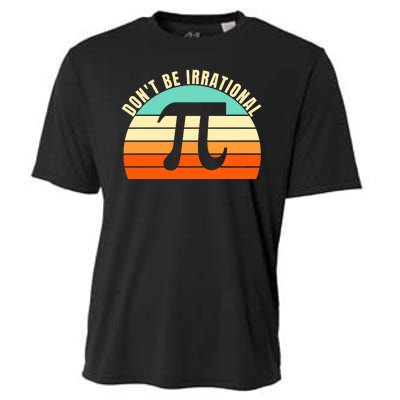 Don't Be Irrational, Symbol Pi Day Math, Happy Pi Irrational Cooling Performance Crew T-Shirt