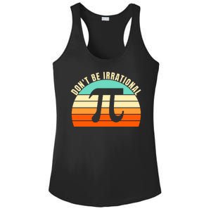 Don't Be Irrational, Symbol Pi Day Math, Happy Pi Irrational Ladies PosiCharge Competitor Racerback Tank